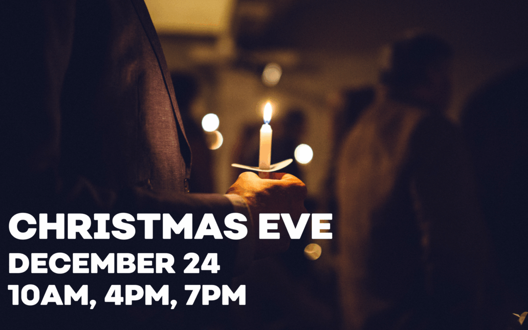 Celebrate Christmas Eve with Us